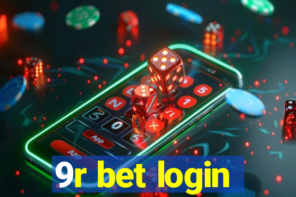 9r bet login